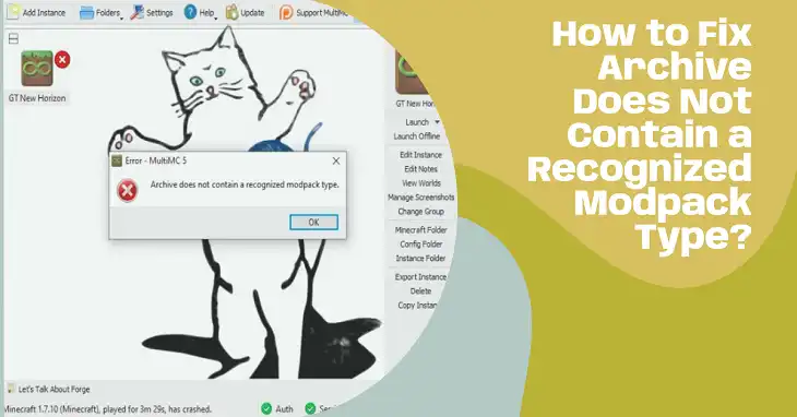 How to Fix Archive Does Not Contain a Recognized Modpack Type?