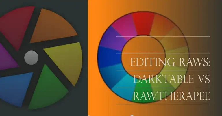 Darktable vs RawTherapee: Which One’s Better for Editing RAWs